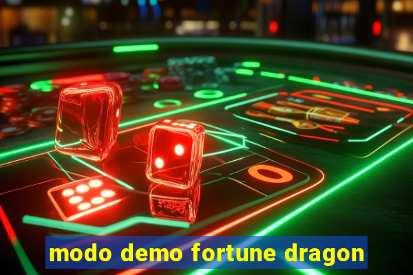 modo demo fortune dragon